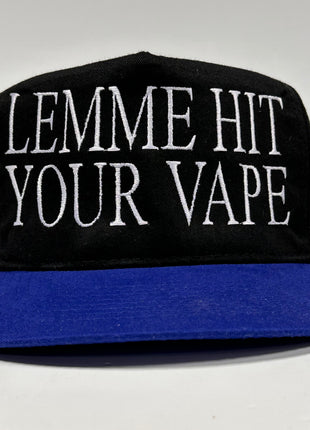 LEMME HIT YOUR VAPE on a Vintage Black Crown Strapback Funny Cap Hat Custom Embroidered