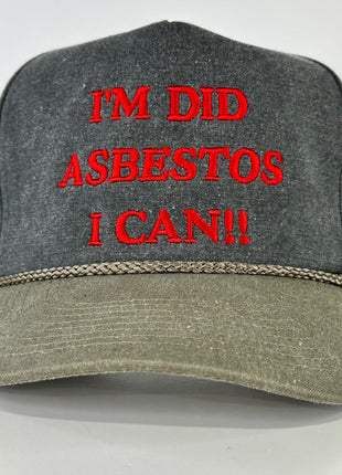 IM DID ASBESTOS I CAN on a gray crown khaki brim SnapBack Hat Cap with Rope Collab Potent Frog Custom Embroidery