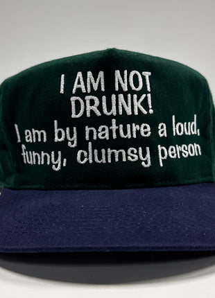 I AM NOT DRUNK I AM BY NATURE Funny Green Crown Strapback Cap Hat Custom Embroidered