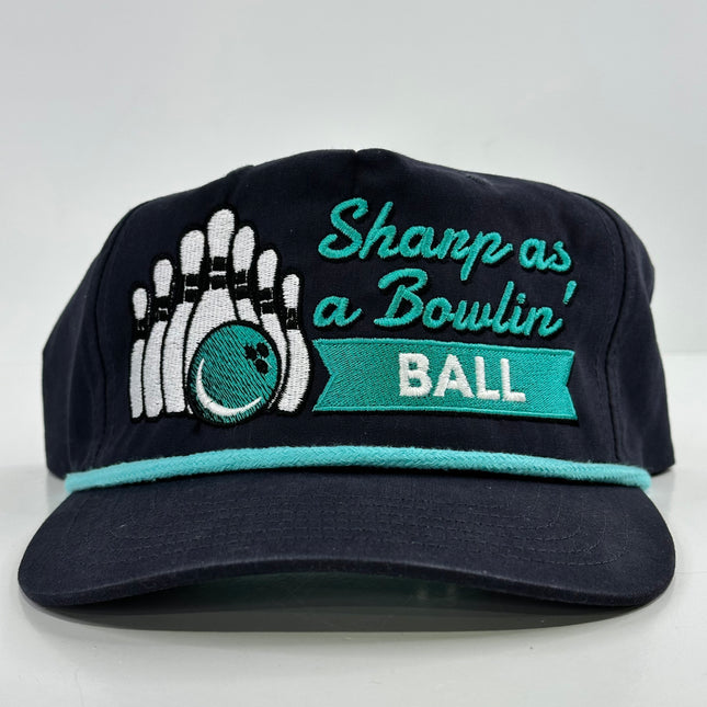 SHARP AS A BOWLIN BALL Rope Golf SnapBack Cap Funny BOWLING BALL Hat Custom Embroidered Collab Justin Stagner