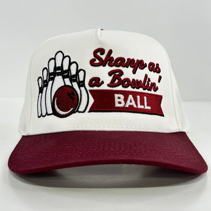 SHARP AS A BOWLIN BALL MAROON BRIM SNAPBACK CAP FUNNY BOWLING BALL HAT CUSTOM EMBROIDERED COLLAB JUSTIN STAGNER
