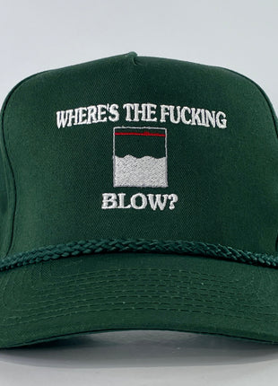 Where’s the fucking blow custom embroidered SnapBack Rope Hat