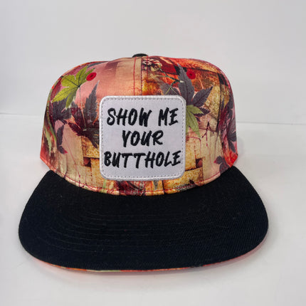 Show me your Butthole on a leaf pattern SnapBack Hat 1/1