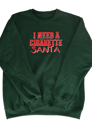 I Need A Cigarette Santa Custom Embroidered Holiday Sweatshirt