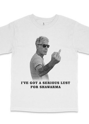 I've Got A Serious Lust For Shawarma Custom Printed T-Shirt