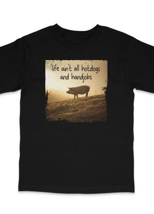 Life Ain't Hot Dogs T-Shirt