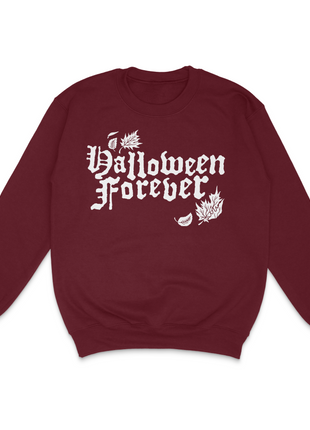 Halloween Forever Custom Printed Sweatshirt