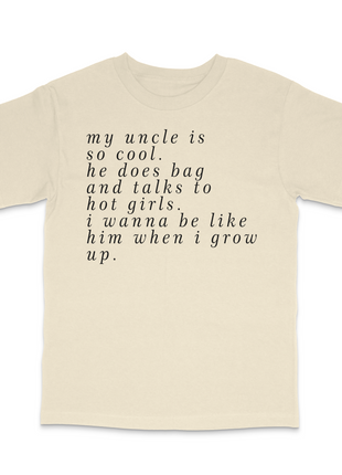 My Uncle Is So Cool T-Shirt