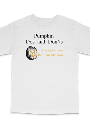 Pumpkin Do and Don'ts T-Shirt