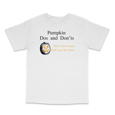 Pumpkin Do and Don'ts T-Shirt