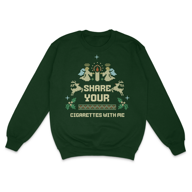 Share Your Cigarettes With Me Christmas Sweater Custom Printed