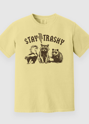 Stay Trashy Custom Printed T-Shirt