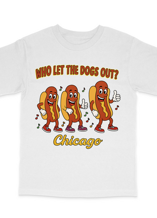 Who Let The Dogs Out Custom Printed T-Shirt
