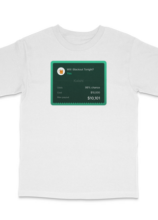Am I Blacking Out Tonight Custom Printed T-Shirt