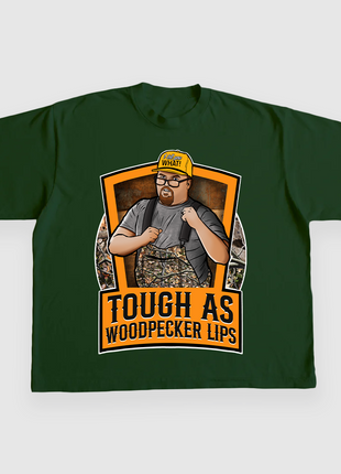 TOUGH AS WOODPECKER LIPS JUSTIN STAGNER CUSTOM PRINTED T-SHIRT