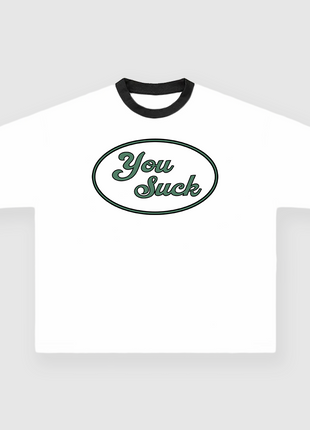 You Suck Custom Printed White/Black Ringer T-Shirt