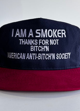 I AM A SMOKER THANKS FOR NOT BITCH’N Vintage Strapback Funny Hat Cap Custom Embroidered