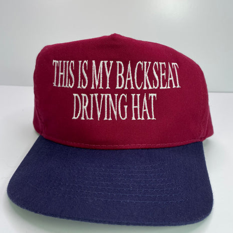 This is my Backseat Driving Hat Vintage Strapback Hat Cap Custom Embroidery