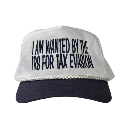 I AM Wanted By The IRS For TAX Evasion Vintage Rope Golf Navy Blue Brim Snapback Cap Hat Meme Funny Eustom Embroidery