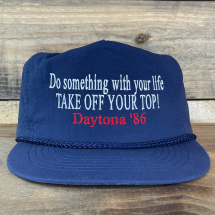 Do Something with your life Take OFF YOUR TOP Daytona Beach 86 Vintage Navy Rope Zip Back Cap Hat Custom Embroidered