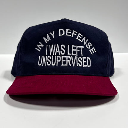 IN MY DEFENSE I WAS LEFT UNSUPERVISED FUNNY VINTAGE Strapback Cap Hat Custom Embroidered