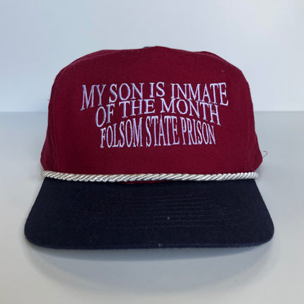 My Son Is Inmate of the Month Folsom State Prison Vintage Maroon Mid to High Crown Navy Brim Strapback Hat Cap Custom Embroidery