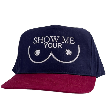 SHOW ME YOUR BOOBS Graphic Vintage Strapback Cap Hat Funny For Him or Her Custom Embroidered