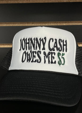 Johnny Cash Owes Me $5 Vintage Black Mesh Trucker Snapback Cap Hat Custom Embroidered