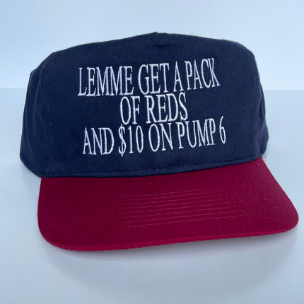 Lemme Get A Pack Of Reds And $10 On Pump 6 Vintage Navy Blue Crown Strapback Cap Novelty Humor Hat Embroidered