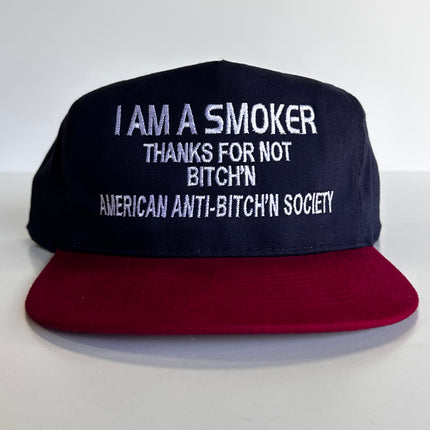 I AM A SMOKER THANKS FOR NOT BITCH’N Vintage Strapback Funny Hat Cap Custom Embroidered