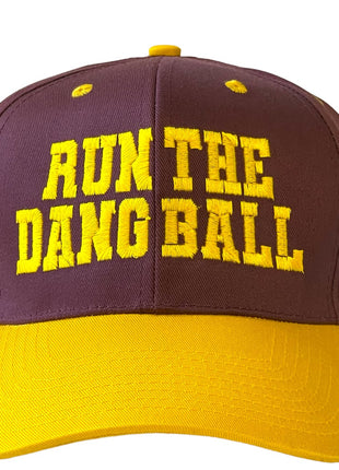 RUN THE DANG BALL Gold and Burgundy on a Vintage Snapback Cap Hat Custom Embroidered