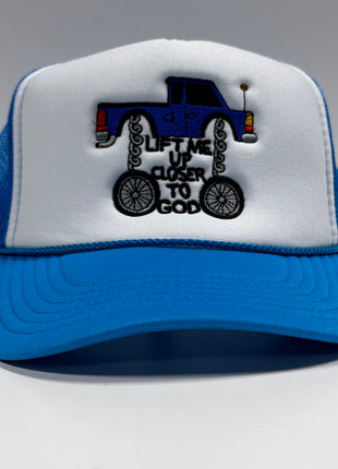 LIFT ME UP CLOSER TO GOD Pick Up Truck Mesh Trucker SnapBack Cap Hat Custom Embroidered