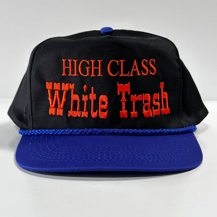 High Class White Trash on a Black Crown Blue Crown with rope SnapBack Hat Cap Custom Embroidery Chris Chapman