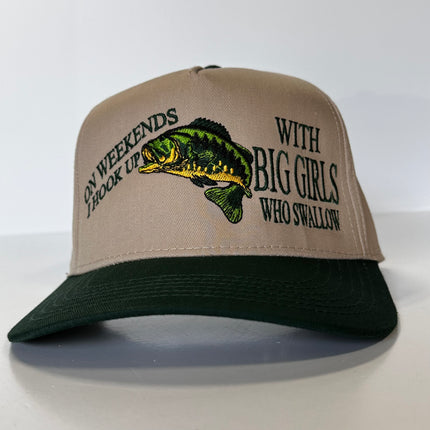 ON WEEKENDS I HOOK UP WITH BIG GIRLS WHO SWALLOW Funny Bass Fishing SnapBack Green Brim Mid Crown Hat Cap Custom Embroidered