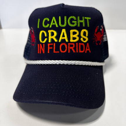 I Caught Crabs in Florida Black Mesh Trucker SnapBack Hat Cap with Rope Custom Embroidery