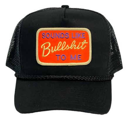 Custom Sounds Like BS to me patch Vintage Black Mesh Trucker Snapback Hat Cap