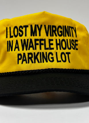 I lost my virginity in a Waffle House parking lot on a vintage yellow crown black crown zipback hat cap funny custom embroidery