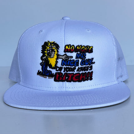 NO MORE MR NICE GUY ON YOUR KNEES White Mesh Trucker Flat Brim SnapBack Funny Cap Hat Custom Embroidered