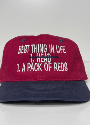 The Best Thing In Life Is A Pack Of Reds Strapback embroidered hat cap
