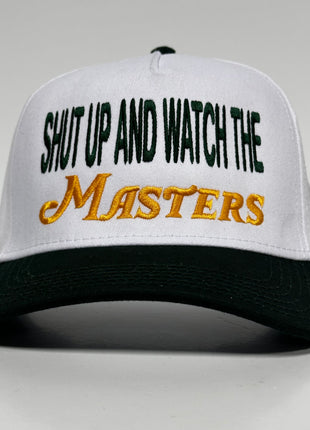 Shut up and watch the masters Green brim SnapBack Cap Hat Custom Embroidered
