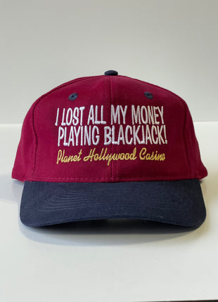 I lost all my money playing blackjack at the planet Hollywood casino vintage custom embroidered Strapback hat cap meme funny