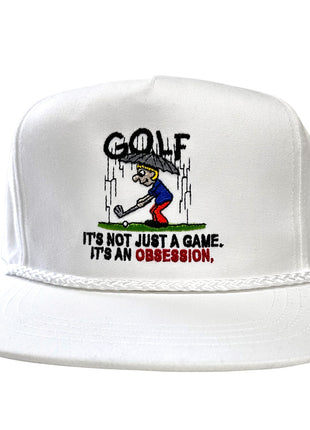 Funny GOLF Saying ITS NOT JUST A GAME ITS AN OBSESSION YUPOONG White Rope SnapBack Cap Hat Humor Custom Embroidered