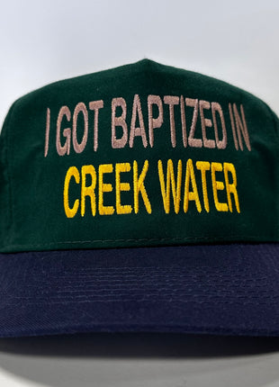 I Got Baptized in Creek Water Green Crown Blue Brim Strapback Hat Cap Custom Embroidery