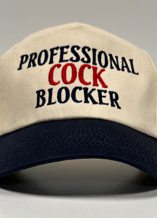 Professional Cock Blocker Funny SnapBack Cap Hat Custom Embroidered