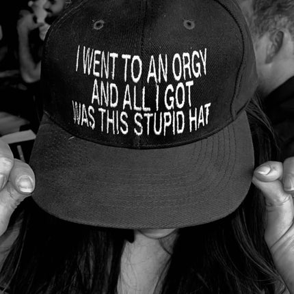I went to an orgy and all I got was this stupid hat navy/maroon brim strap back custom embroidered hat
