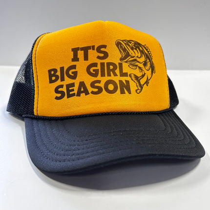 ITS BIG GIRL SEASON Black Mesh Funny Trucker Fishing SnapBack Hat