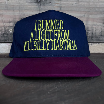 I Bummed A Light From Hillbilly Hartman Vintage Strapback Hat cap Custom Embroidery