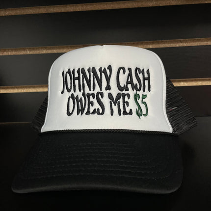 Johnny Cash Owes Me $5 Vintage Black Mesh Trucker Snapback Cap Hat Custom Embroidered