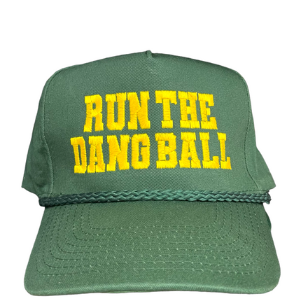 RUN THE DANG BALL Yellow and Green on a Vintage Rope Green Snapback Cap Hat Custom Embroidered