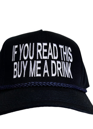 If You Read This Buy Me A Drink Vintage Navy SnapBack Hat Cap Custom Embroidery